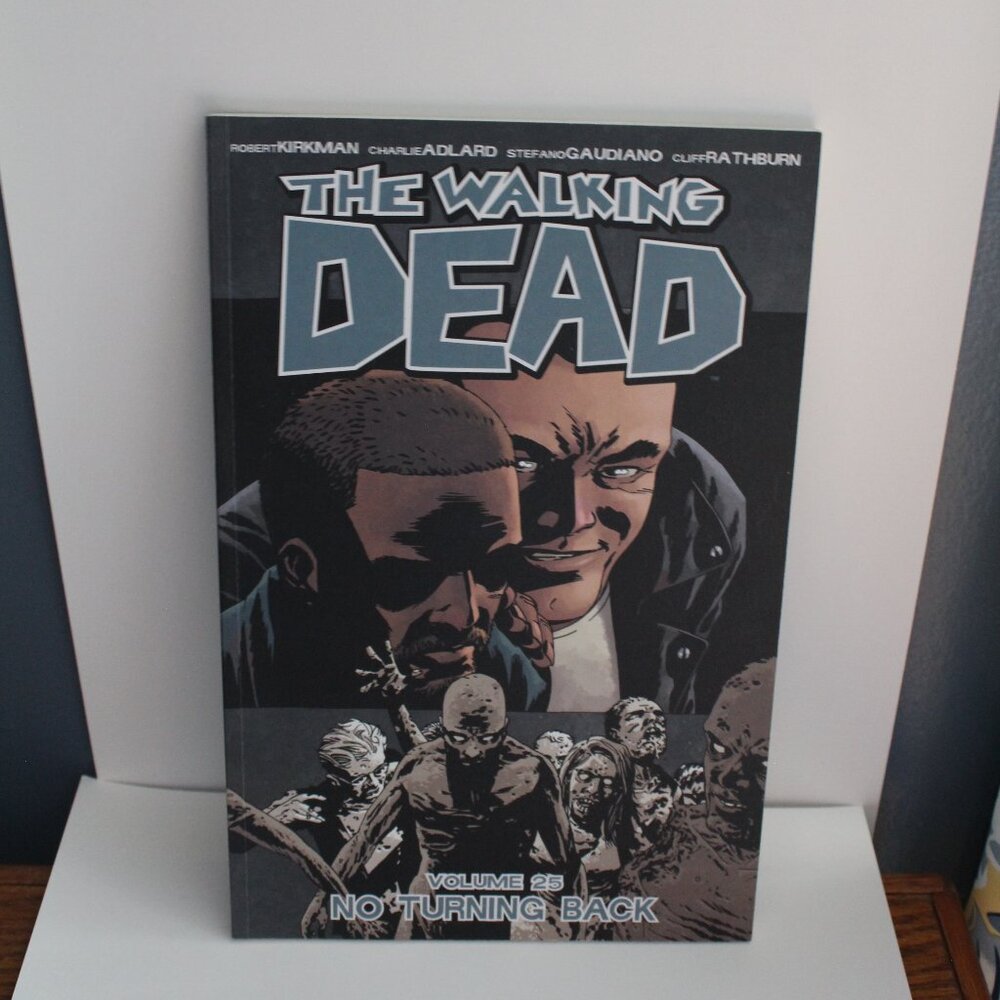 The Walking Dead Volume 25 No Turning Back